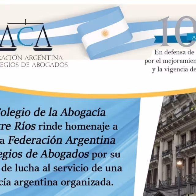 100 años de la Federación Argentina de Colegios de Abogados (F.A.C.A.)
