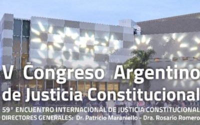 Se realizará el V Congreso Argentino de Justicia Constitucional.
