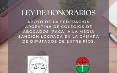 Ley de Honorarios: apoyo de la Federación de Colegios de Abogados de la Argentina